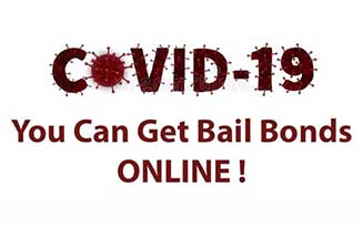 Getting a Bail Bond During COVID-19 Outbreak